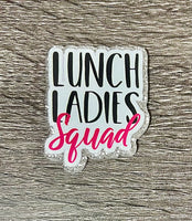 (1) Lunch Ladies Squad Acrylic