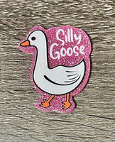 (1) Silly Goose Acrylic